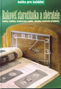 RUKOVĚŤ STAROŽITNÍKA A SBĚRATELE