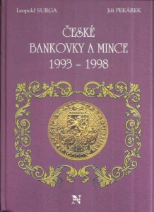 ČESKÉ BANKOVKY A MINCE 1993-1998