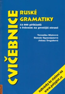 CVIČEBNICE RUSKÉ GRAMATIKY