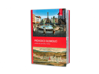 Průvodce Olomoucí - umělecké památky města (česky)