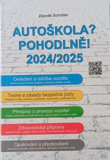 Autoškola?Pohodlně! 2024/2025 včetně elektronických příloh